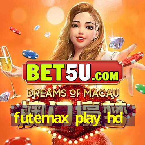 futemax play hd